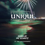Reveillon Unique 2018 mixed by Pic Schmitz | Pic Schmitz