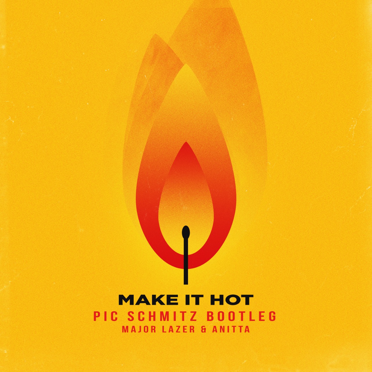 Make It Hot (Pic Schmitz Bootleg) | Major Lazer & Anitta